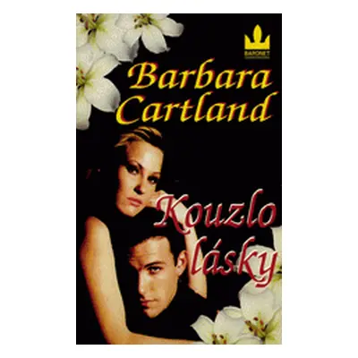 Kouzlo lásky (Barbara Cartland)