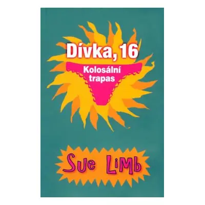 Kolosální trapas (Sue Limb)