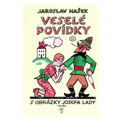 Veselé povídky s obrázky Josefa Lady - brož. (Jaroslav Hašek)