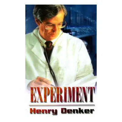 Experiment (Henry Denker)