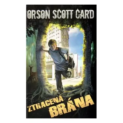 Ztracená brána (Orson Scott Card)