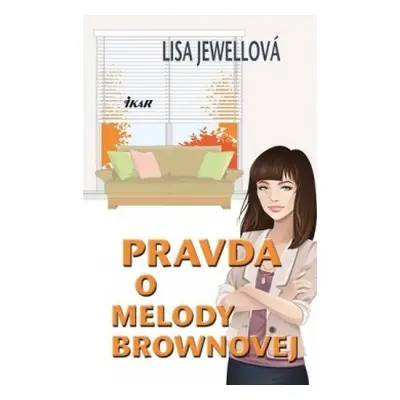 Pravda o Melody Brownovej (Jewell Lisa) (slovensky)