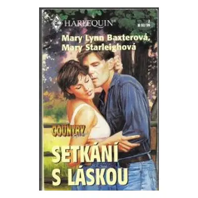 Setkání s láskou (Mary Lynn Baxter)