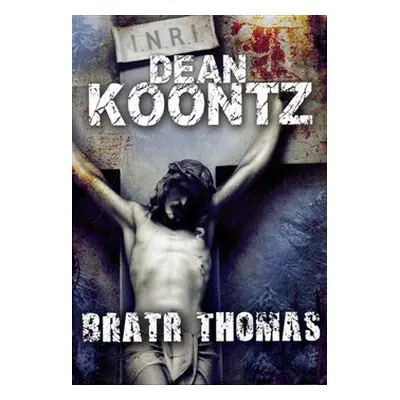 Bratr Thomas (Dean Koontz)