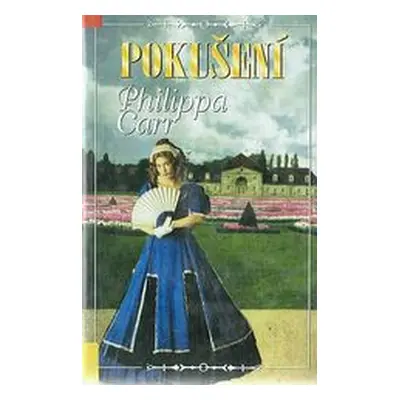 Pokušení (Philippa Carr)