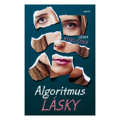 Algoritmus lásky (Lenka Kyselicová) (slovensky)