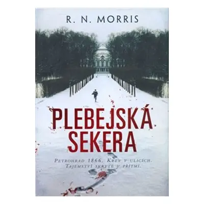 Plebejská sekera (R. N. Morris)