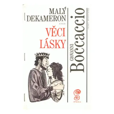 Malý Dekameron 5 aneb Věci lásky (Giovanni Boccaccio)