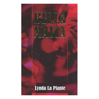 Bella mafia (Linda La Plante)