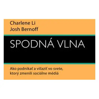 Spodná vlna (Charlene Li) (slovensky)