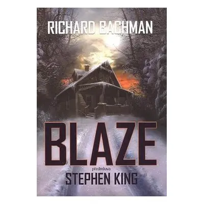 Blaze (Richard Bachman)