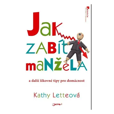 Jak zabít manžela (Kathy Letteová)