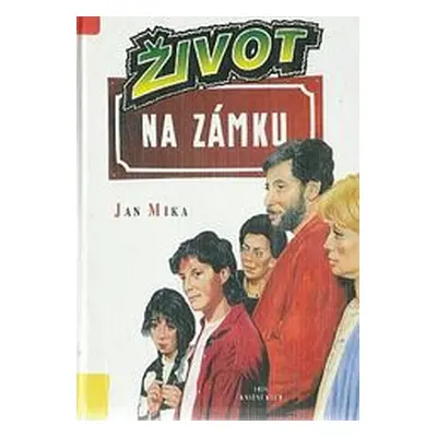 Život na zámku (Jan Míka)