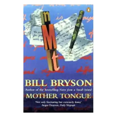 Mother Tongue (Bill Bryson) (EN)