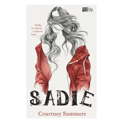 Sadie (Courtney Summers)