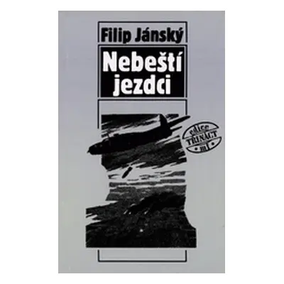 Nebeští jezdci (Filip Jánský)