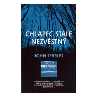 Chlapec stále nezvěstný (John Searles)