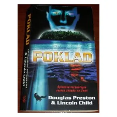 Poklad (Lincoln Child | Douglas J. Preston)