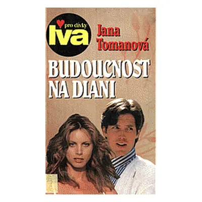 Budoucnost na dlani (Jana Tomanová)