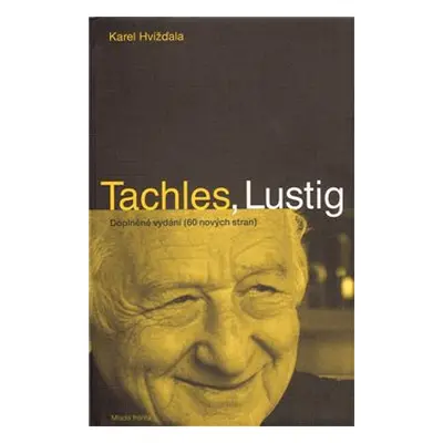 Tachles, Lustig (Karel Hvížďala)