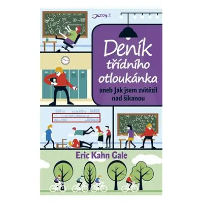 Deník třídního otloukánka (Gale Eric Kahn)