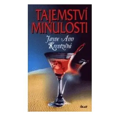 Tajemství minulosti (Krentzová)