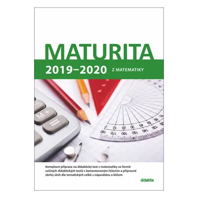 Maturita 2019-2020 z matematiky (Dana Gazárková)