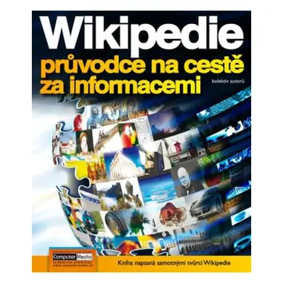 Wikipedia - průvodce na cestě za informacemi (Petr Brož)