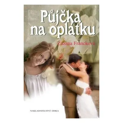 Půjčka na oplátku (Zuzana Francková)