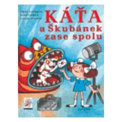 Káťa a Škubánek zase spolu (Hana Lamková,Josef Lamka,Libuše Koutná)