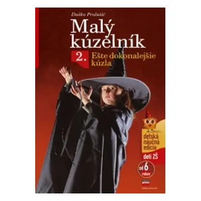 Malý kúzelník 2. (Duško Prolušic) | slovensky