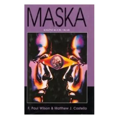 Maska (F. Paul Wilson)