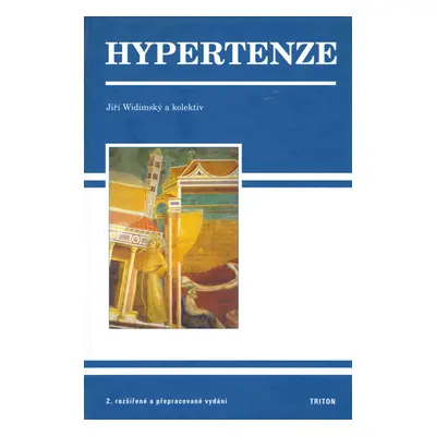 Hypertenze - 2. vyd. (Jiří Widimský)