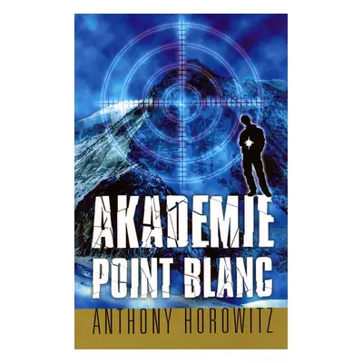 Akademie Point Blanc (Anthony Horowitz)