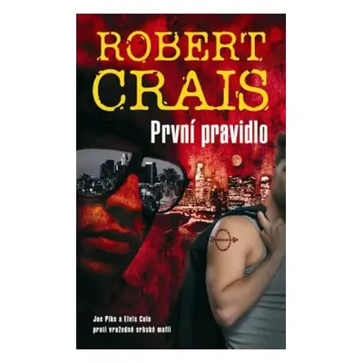 První pravidlo (Robert Crais)