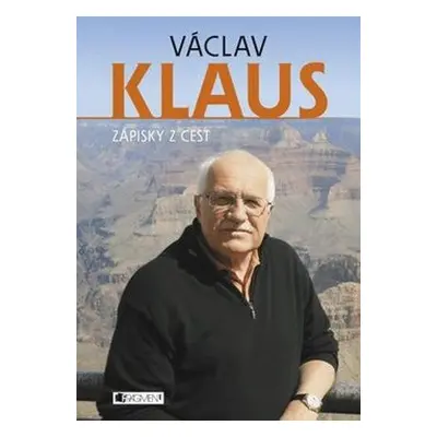 Václav Klaus – Zápisky z cest (Václav Klaus)