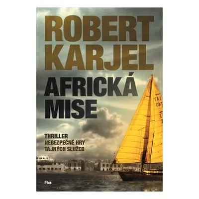 Africká mise (Robert Karjel)