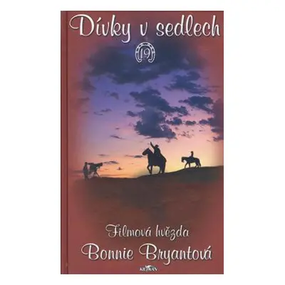 Dívky v sedlech 19 (Bonnie Bryantová)