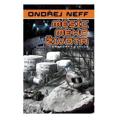 Měsíc mého života (Ondřej Neff)