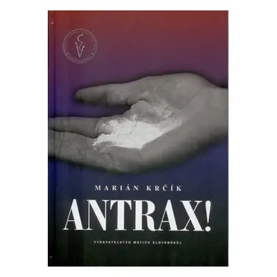 Antrax! (Marián Krčík) (slovensky)