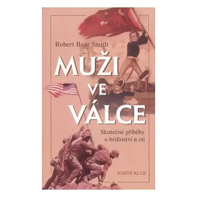 Muži ve válce (Robert Baar Smith)