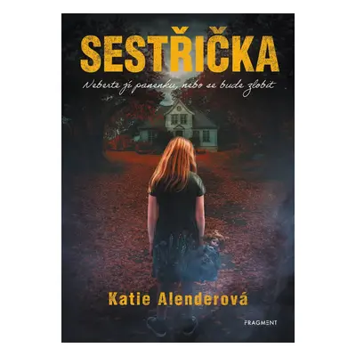 Sestřička (Katie Alenderová)