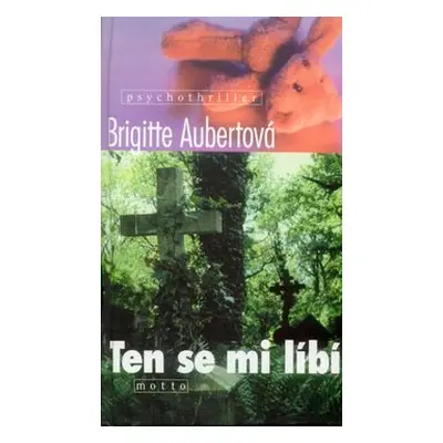 Ten se mi líbí (Brigitte Aubertová)