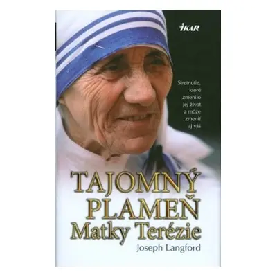 Tajomný plameň Matky Terézie (John Langford) (slovensky)