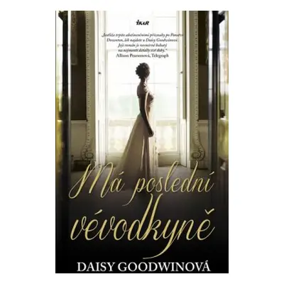 Má poslední vévodkyně (Goodwin Daisy)