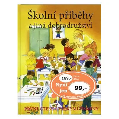 Školní příběhy a jiná dobrodružství (Tadeusz W. Schmidt)