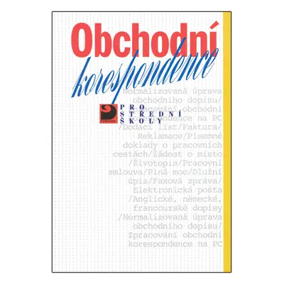 Obchodní korespondence pro SŠ (Emílie Fleischmannová)