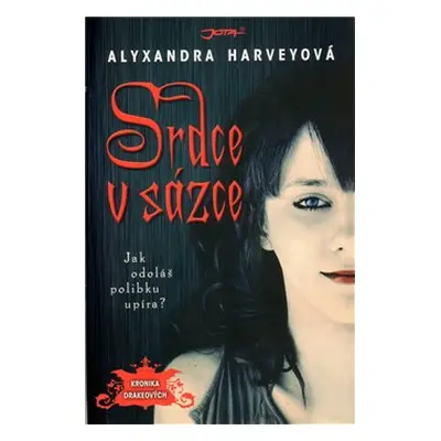 Srdce v sázce (Harveyová, Alyxandra)