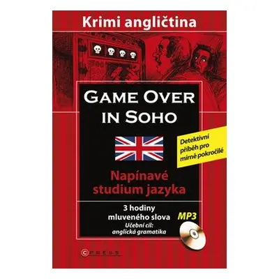 Game over in SOHO - Krimi angličtina (Sarah Trenker)