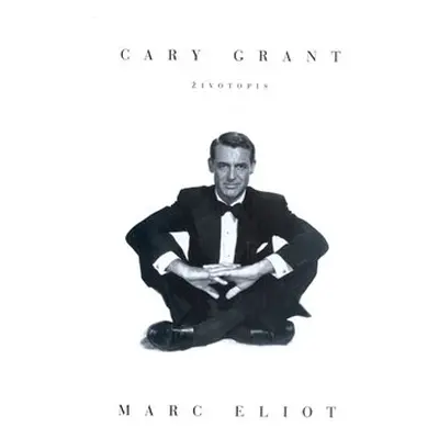 Gary Grant (Marc Eliot)